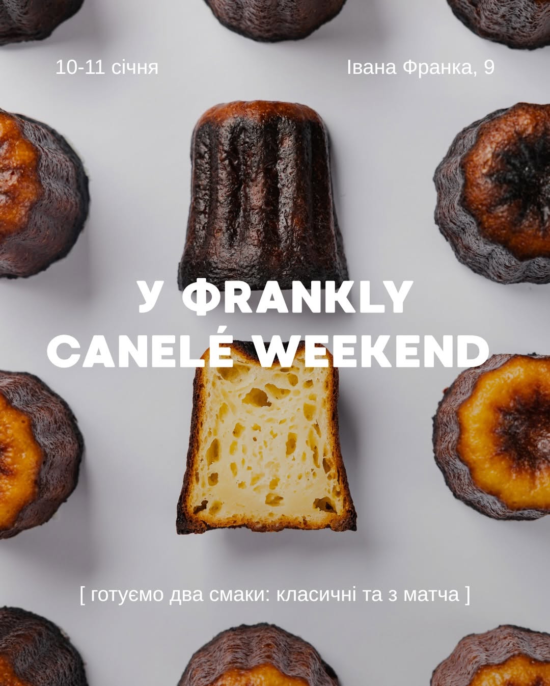Canelé Weekend