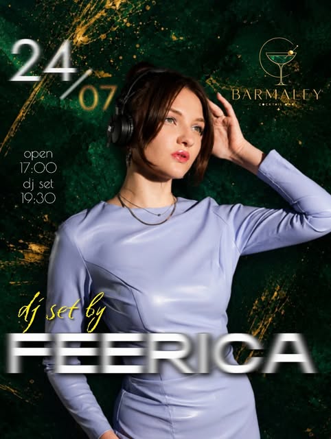 DJ сет від FEERICA
