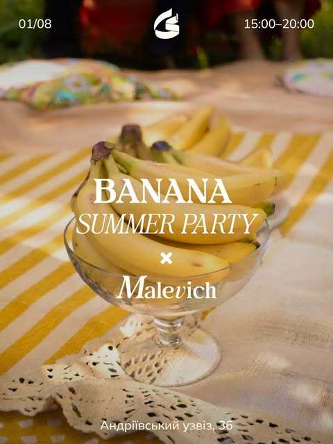 MALEVICH × BANANA SUMMER PARTY